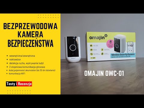 Omajin OWC-01 — bezprzewodowa kamera do domu i ogrodu