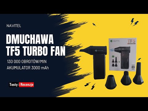NAVITEL TF5 Turbo Fan — mała dmuchawa do precyzyjnych porządków