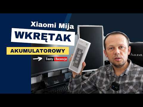 Xiaomi Mijia — mały wkrętak akumulatorowy w codziennym użyciu